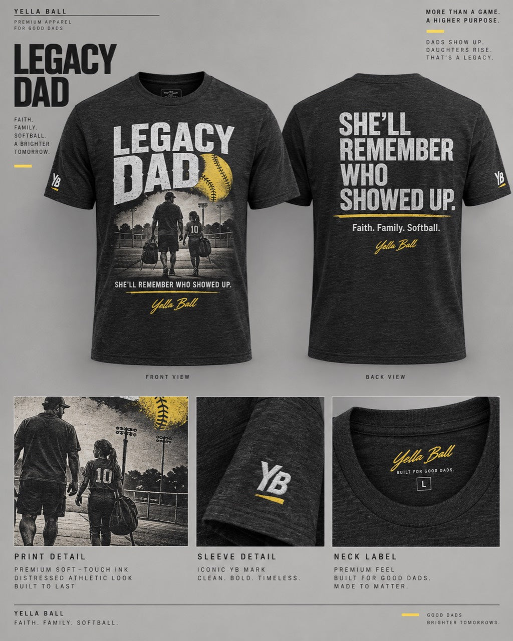Legacy Dad shirt: She will remember who showed up