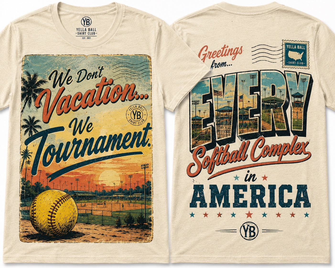 We Don’t Vacation, We Tournament cream shirt, front and back